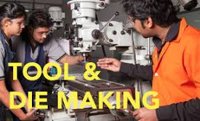 ADVANCED DIPLOMA IN TOOL & DIE MAKING